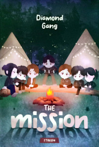 Image of Diamond Gang The Mission