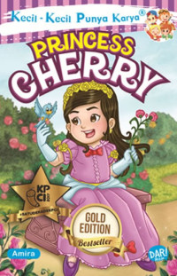 Image of Kecil-kecil Punya Karya : Princess Cherry